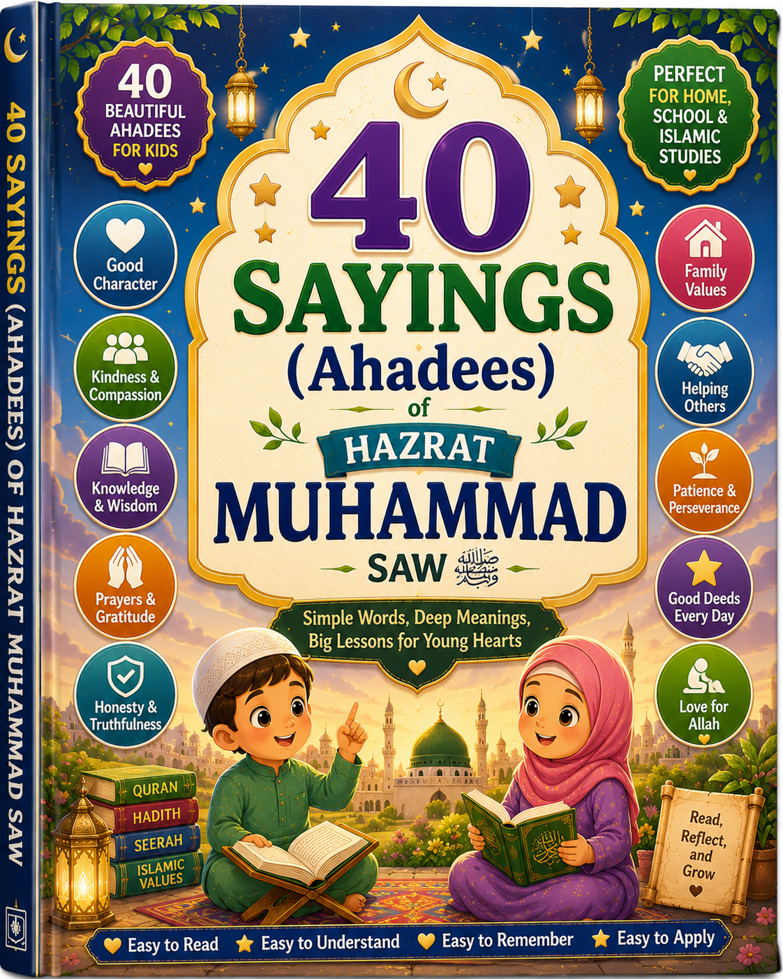 40 Saying (Ahadees) of Hazrat Muhammad (PBUH)